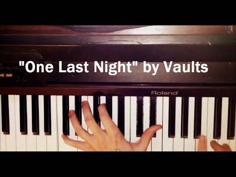 One Last Night - Vaults