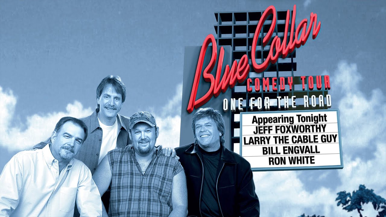 Blue Collar Comedy Tour: One for the Road | STAND-UP | Bill Engvall, Jeff Foxworthy, Larry Cable Guy