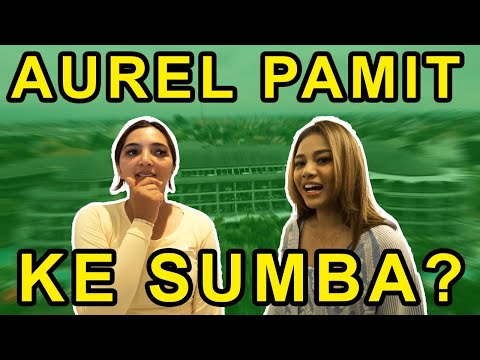 MENDADAK!!! AUREL IZIN KE SUMBA SAAT KELUARGA ASIX "STAYCATION"