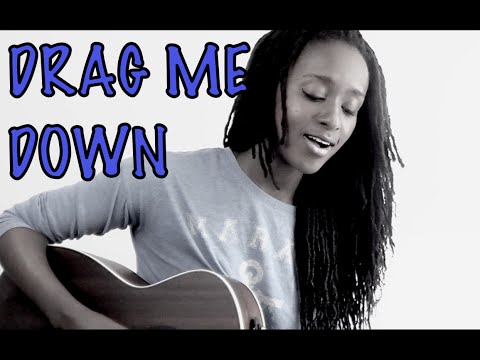 Drag Me Down - One Direction Cover
