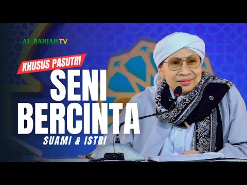 Fiqih Ranjang dalam Rumah Tangga (Pembahasan Dewasa) | Buya Yahya