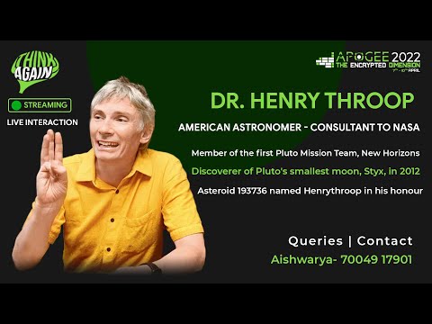 Think Again Conclave | Talk #1 Ft. Dr. Henry Throop | APOGEE 2022