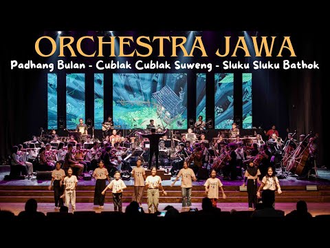 ORCHESTRA JAWA - PADHANG BULAN, CUBLAK CUBLAK SUWENG, SLUKU  SLUKU BATHOK (Live Concert)