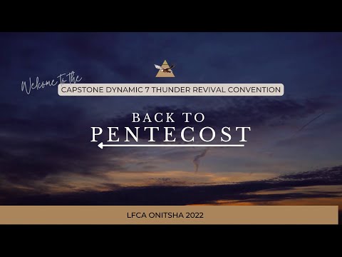 [LFCA 2022] Predestinated to Approximate Pentecost - Bro Lily Udeh - 23.12.22PM