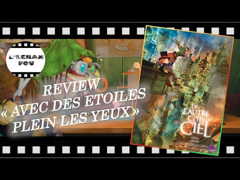 DE L'AUTRE CÔTÉ DU CIEL : Critique d'un petit bijou (SANS SPOILER)