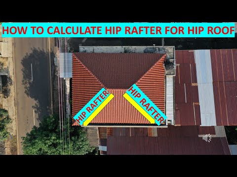 HOW TO CALCULATE HIP RAFTER FOR HIP ROOF| ESTIMATION| ROOF WORKS