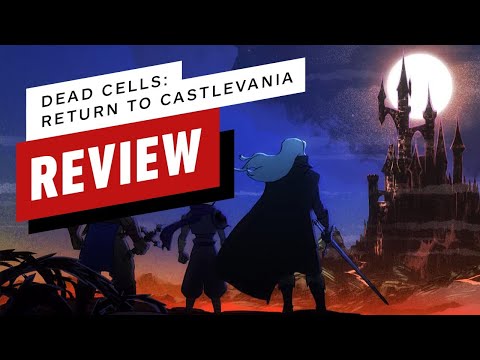 Dead Cells: Return to Castlevania Review