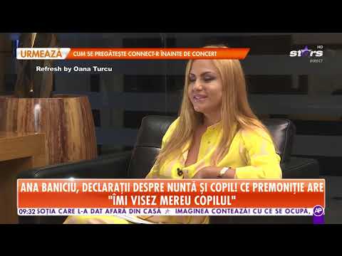 Ana Baniciu, declarații despre nuntă și copil! Ce premonitie are