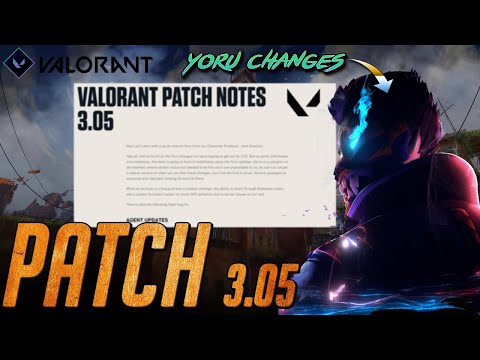 Valorant New Patch 3.05 Leaked Confirmed || Valorant Updates Act 2 Episode 3