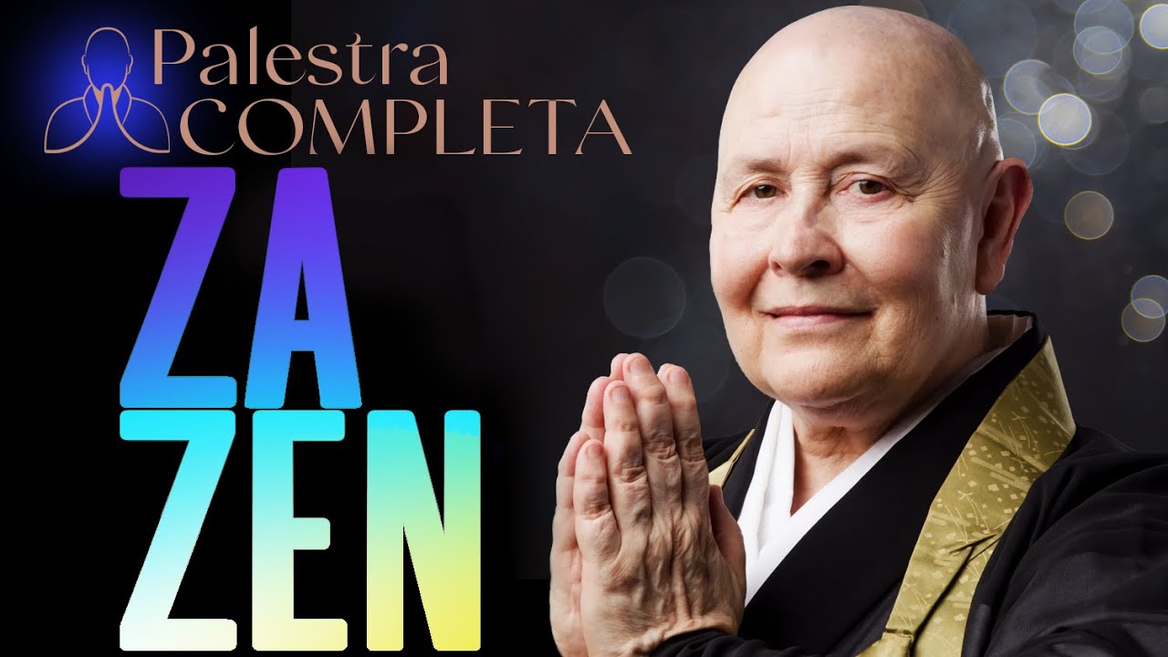 Monja Coen: Zazen, explorando o silêncio interior: uma jornada Zen. Palestra Completa!