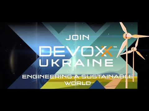 Devoxx Ukraine 2021: Engineering a Sustainable World