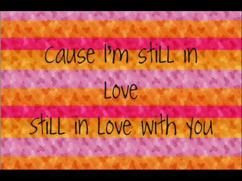 Still In Love By Girlicious Featuring Sean Kingston with Lyrics