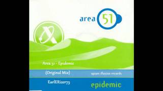 Area 51 - Epidemic (Original).wmv