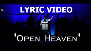 Maranda Curtis - Open Heaven (Lyric Video)