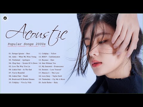 Acoustic 2000s | The Best Acoustic Covers Of Popular Songs 2000s