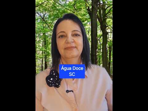 Água Doce SC #santacatarina #cidade #motivacional