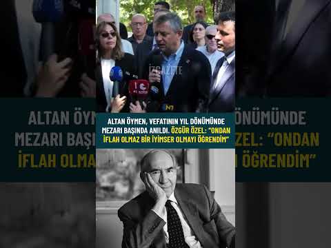 Altan Öymen Mezarı Başında Anıldı: Özgür Özel'den Duygusal Veda! #chp #özgürözel #altanövmen