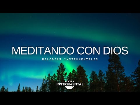 🙇‍♂️🌊Meditando Con Dios / Música Relajante / Paz y Calma 🌊🙇‍♂️