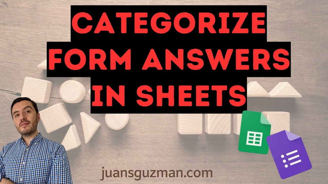 Categorize Google FORMS responses in different sheets in Google SHEETS