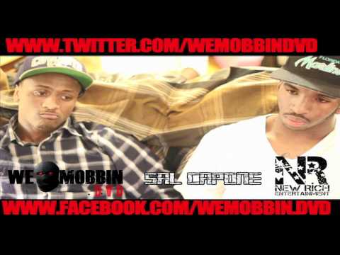 WE MOBBIN DVD- SAL CAPONE(NEW RICH ENT.)((FREESTYLE &INTERVIEW))