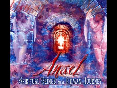 Anael - See Another World (Spiritual Beings on a Human Journey) (01)