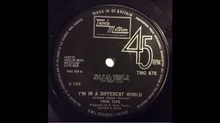 Four Tops... I&#39;m in a different world...1968.