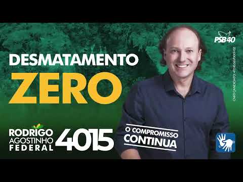 Desmatamento Zero - PL 3337 | Rodrigo é Federal 4015