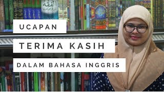 Beberapa Cara Mengucapkan Terima Kasih Dalam Bahasa Inggris