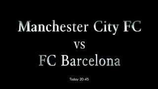 preview picture of video 'Manchester City vs. Barcelona Champions League Promo'