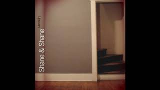 Shane &amp; Shane - Miss You