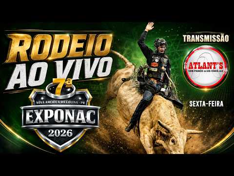 Rodeio de NOVA AMÉRICA DA COLINA - PR 2026 - SEXTA-FEIRA ( AO VIVO )