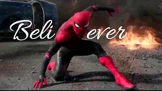 Spider Man - Far from Home  Believer