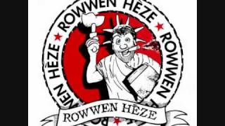 Rowwen Heze - Rowwen Heze
