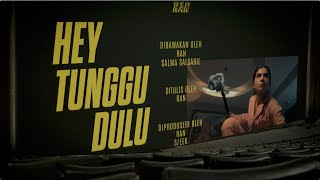 Download lagu RAN, Salma Salsabil - Hey Tunggu Dulu mp3 Download lagu RAN, Salma Salsabil - Hey Tunggu Dulu mp3