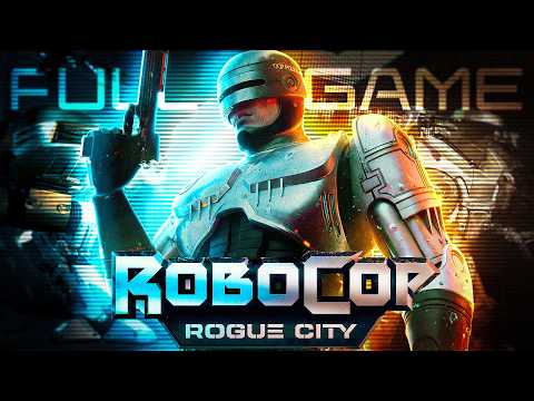RoboCop Rogue City - FULL GAME (4K 60FPS) Walkthrough Gameplay No Commentary