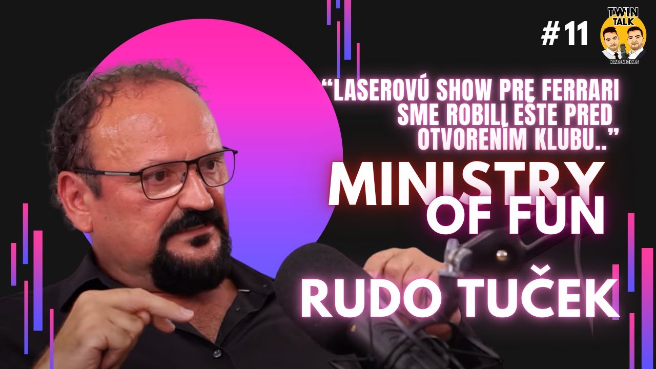 Rudo Tuček - Ministry of Fun club is now just my side project - TwinTalk #11