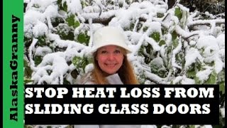 Stop Heat Loss From Sliding Glass Door