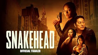 SNAKEHEAD - Official Trailer (4K)