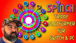 Spinch:Trippy Side-Scrolling Platformer PC & Switch