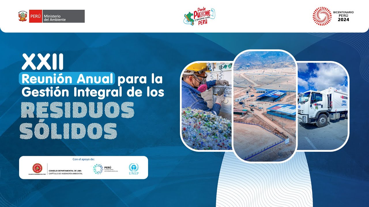 🔴 #MINAMEnVivo | XXII Reunión Anual para la Gestión Integral de Residuos Sólidos