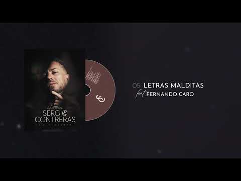 Sergio Contreras feat. Fernando Caro - Letras malditas (Aniversario)