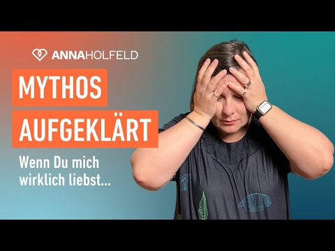 Mythos aufgeklärt: Wenn Du mich wirklich liebst, dann weißt du was ich brauche