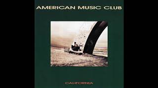 American Music Club - Highway 5