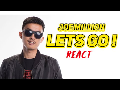 AYAW x JOE MILLION - LET'S GO! | REACT !!