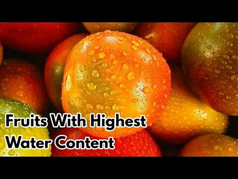 Top 10 Fruits With Highest Water Content