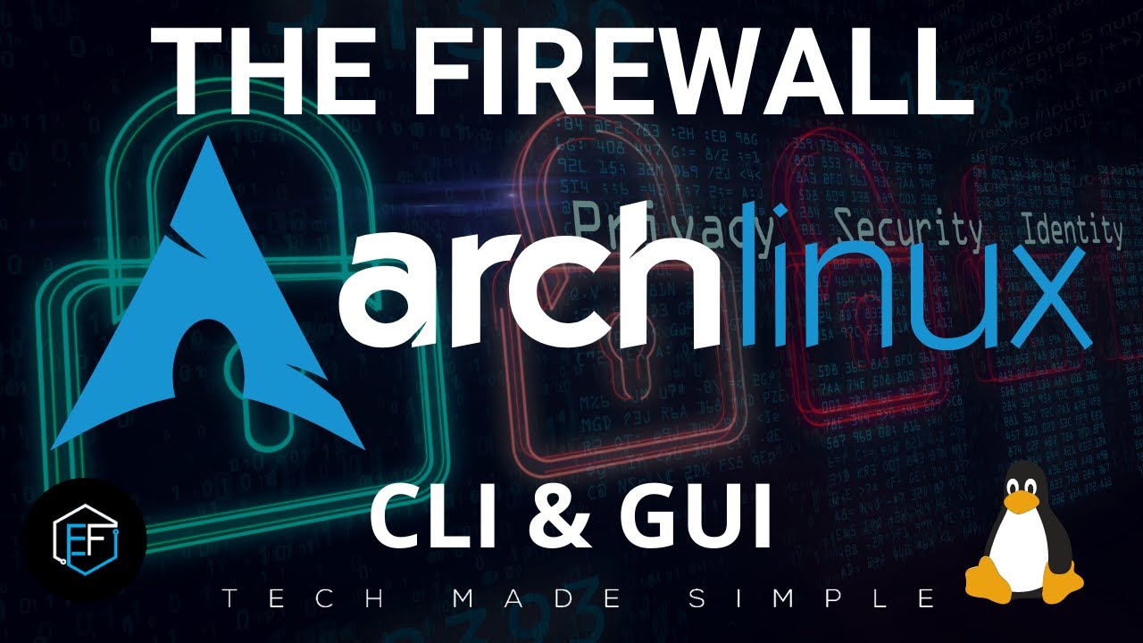 Arch Linux: The Firewall