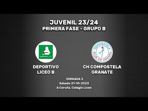 Deportivo Liceo B - CH Compostela Granate [Juvenil Grupo B | J3]