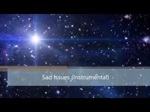 Sad Issues Instrumental- Prod. Twist Ryme