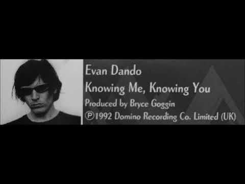 Evan Dando - Knowing Me, Knowing You