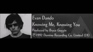 Evan Dando - Knowing Me, Knowing You